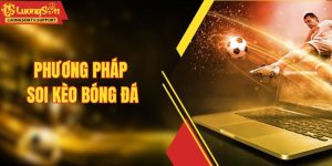 Phương Pháp Soi Kèo Bóng Đá - Mẹo Hay Của Chuyên Gia